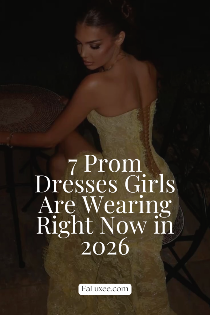 7 Prom Dresses Girls Are Wearing Right Now in 2026 black minimalist fashion influencer pinterest pin