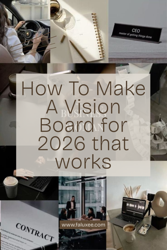 Vision Board for 2026: How to Create an Aesthetic Board That Actually Inspires You neutral modern blogging pinterest pin